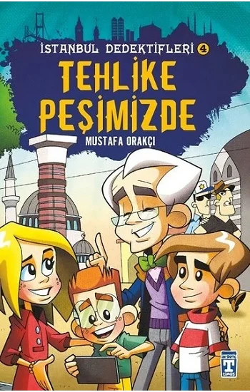 İstanbul Dedektifleri -4 Tehlike Peşimizde