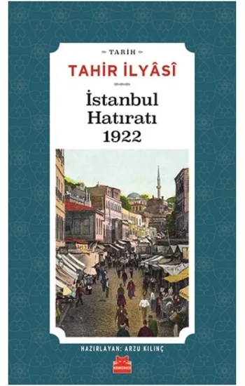 İstanbul Hatıratı 1922