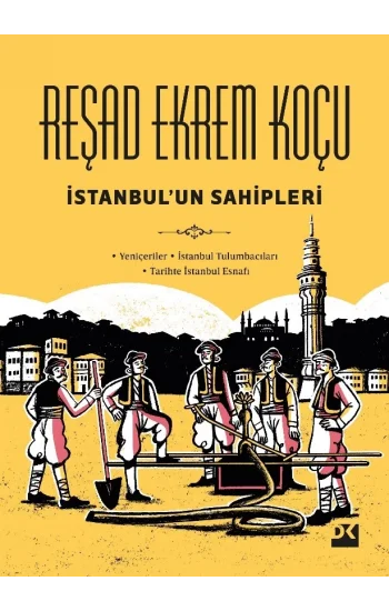 İstanbulun Sahipleri (Ciltli)