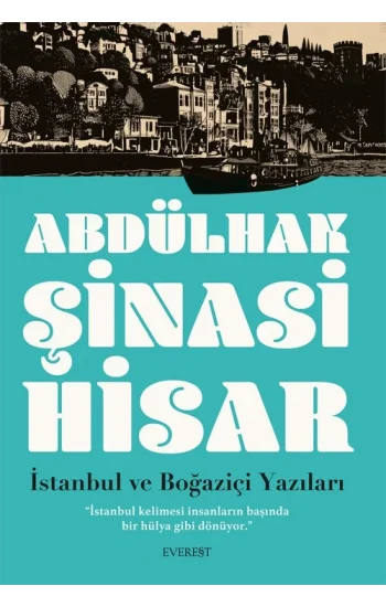 İstanbul ve  Boğaziçi Yazıları