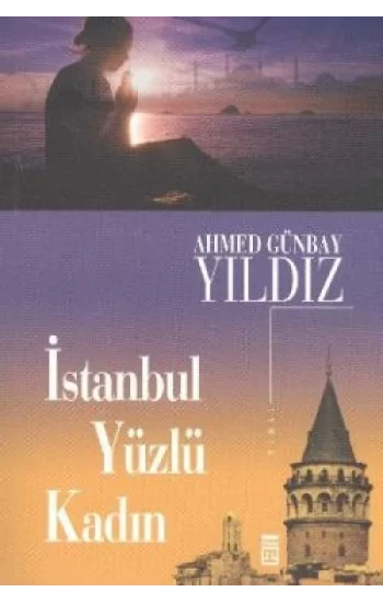 İstanbul Yüzlü Kadın
