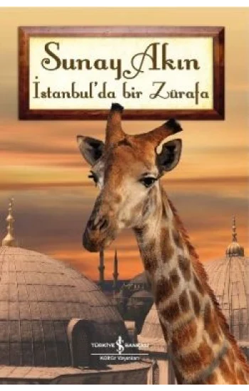 İstanbul’da Bir Zürafa