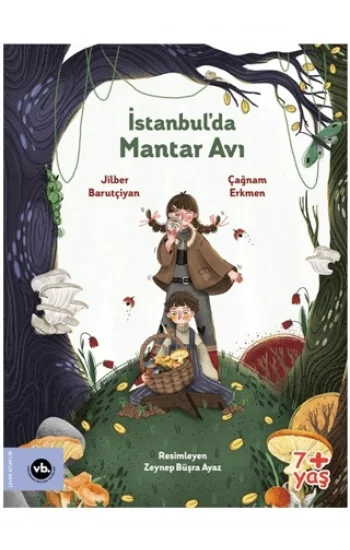 İstanbulda Mantar Avı