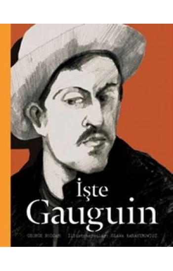 İşte Gauguin (Ciltli)