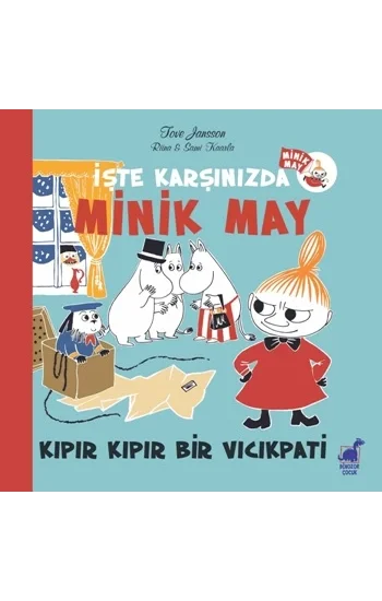 İşte Karşınızda Minik May