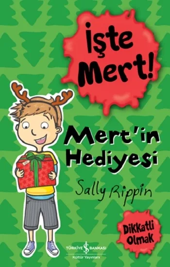 İşte Mert! – Mertin Hediyesi – Dikkatli Olmak