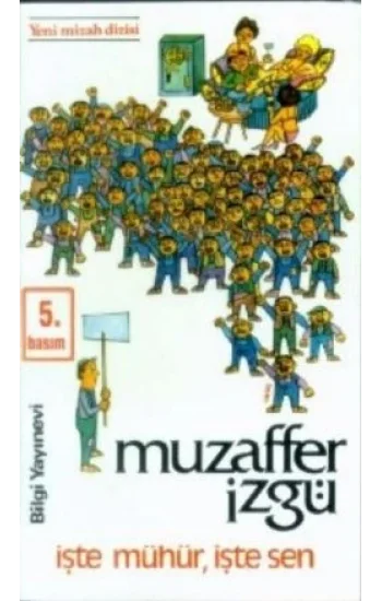 İşte Mühür İşte Sen