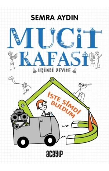 İşte Şimdi Buldum;Mucit Kafası (Üçüncü Seviye)