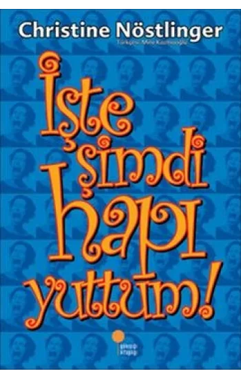 İşte Şimdi Hapı Yuttum!