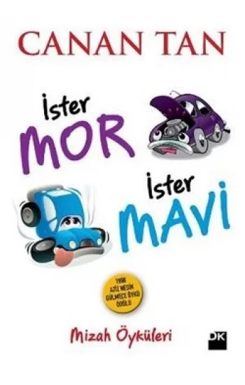 İster Mor İster Mavi
