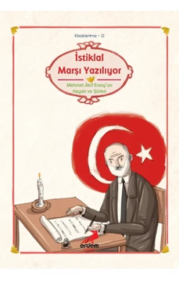 İstiklal Marşı Yazılıyor