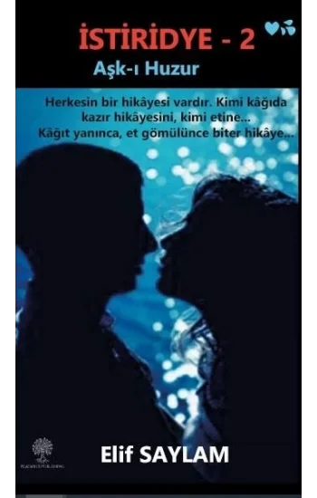 İstiridye 2: Aşk-ı Huzur