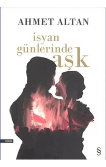 İsyan Günlerinde Aşk