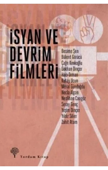 İsyan ve Devrim Filmleri