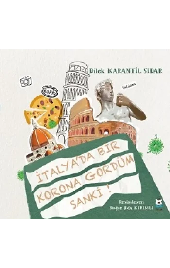 İtalyada Bir Korona Gördüm Sanki!