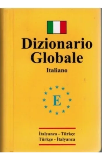 İtalyanca Türkçe Türkçe İtalyanca - İtalyanca Global Sözlük