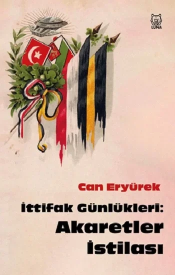 İttifak Günlükleri: Akaretler İstilası
