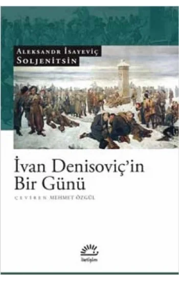 İvan Denisoviçin Bir Günü