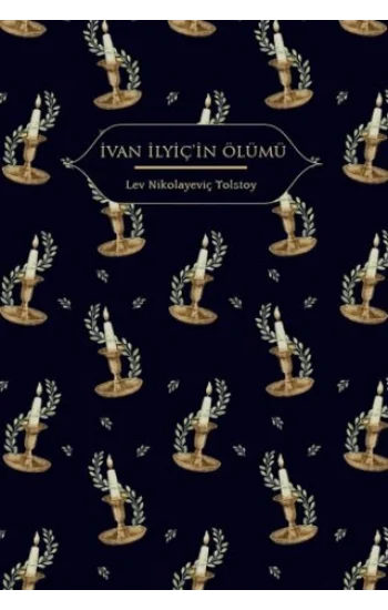 İvan İlyiç’in Ölümü