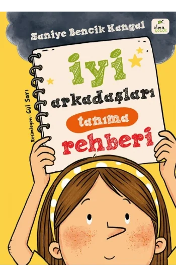 İyi Arkadaşları Tanıma Rehberi
