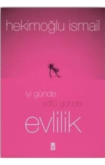 İyi Günde Kötü Günde Evlilik