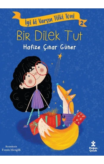 İyi ki Varsın Tilki Toni 2 - Bir Dilek Tut