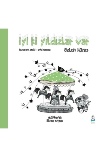 İyi ki Yıldızlar Var - Lunapark Serisi-Atlı Karınca