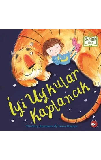 İyi Uykular Kaplancık (Ciltli)