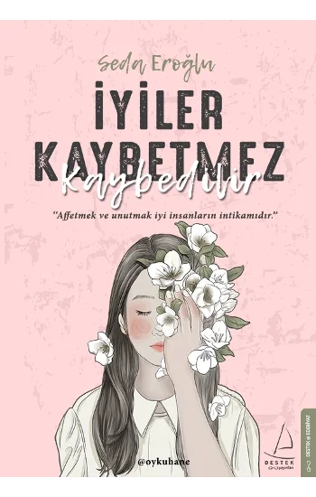 İyiler Kaybetmez Kaybedilir