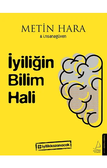 İyiliğin Bilim Hali