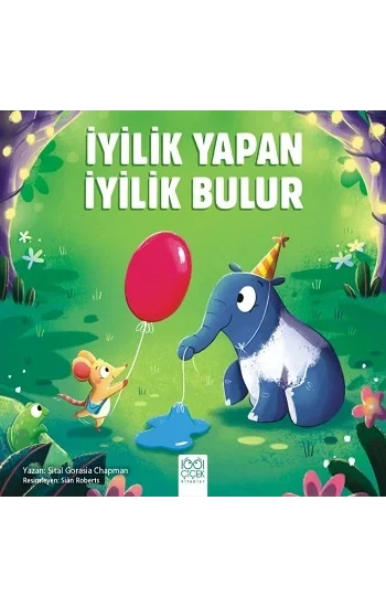 İyilik Yapan İyilik Bulur