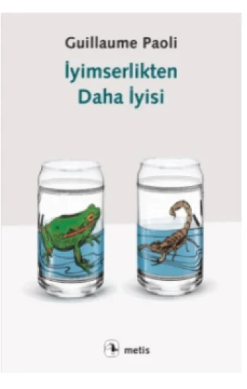 İyimserlikten Daha İyisi