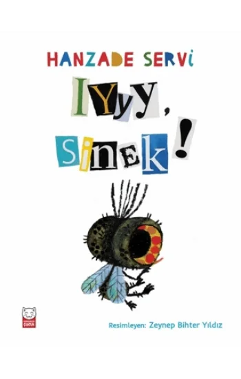 Iyyy, Sinek!