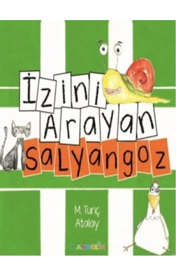 İzini Arayan Salyangoz