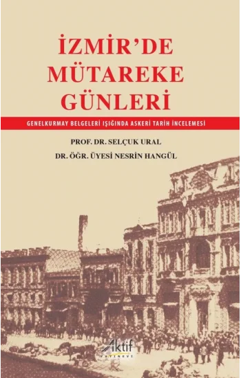 İzmirde Mütareke Günleri