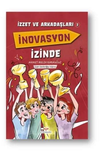 İzzet ve Arkadaşları İnovasyon İzinde