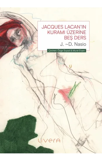 Jacques Lacan’ın Kuramı Üzerine Beş Ders