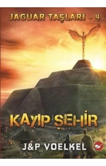 Jaguar Taşları 4 / Kayıp Şehir
