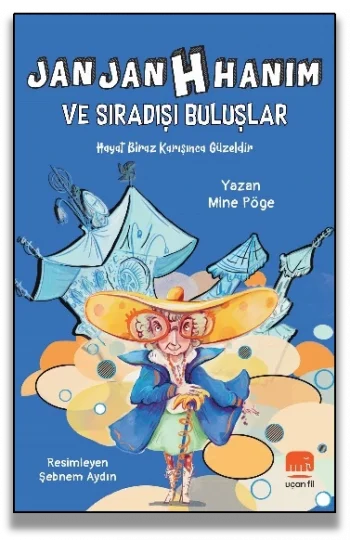 Jan Jan  H Hanım Ve Sıradışı Buluşlar