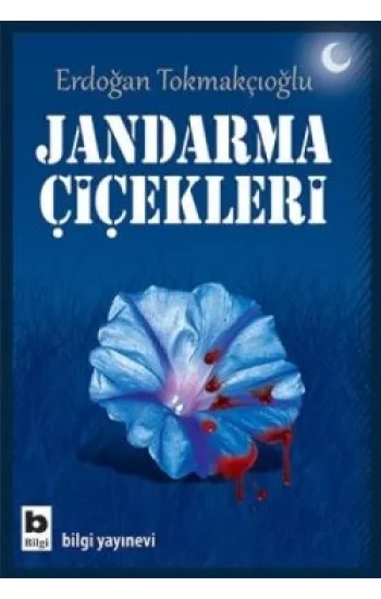 Jandarma Çiçekleri