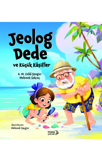 Jeolog Dede Ve Küçük Kaşifler