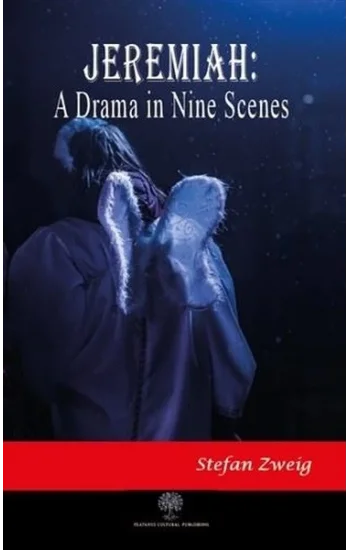 Jeremiah: A Drama in Nine Scenes