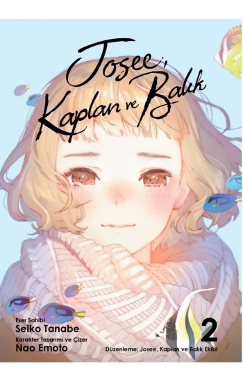 Josee, Kaplan ve Balık Cilt 2