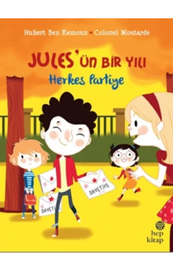 Julesün Bir Yılı : Herkes Partiye