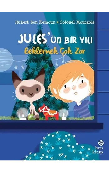 Julesün Bir Yılı - Beklemek Çok Zor