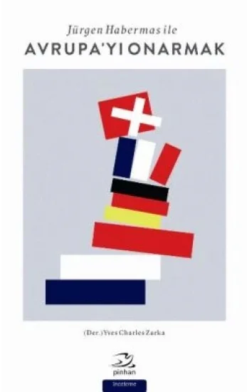 Jürgen Habermas ile Avrupayı Onarmak