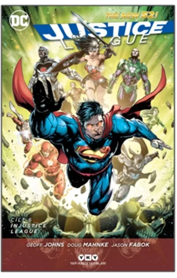 Justice League Cilt 6 – Injustice League