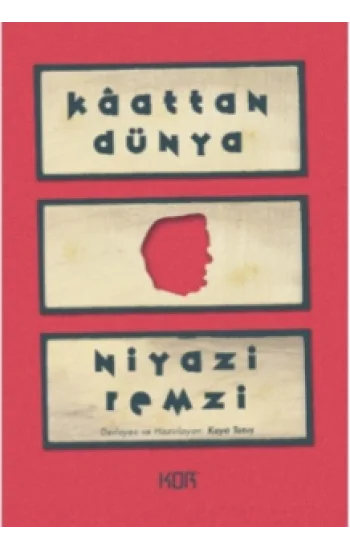 Kaattan Dünya - Niyazi Remzi