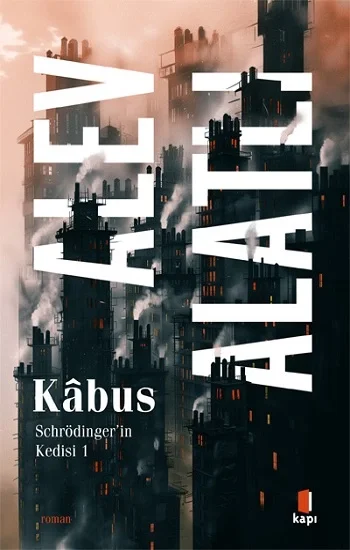 Kabus - Schrödingerin Kedisi 1