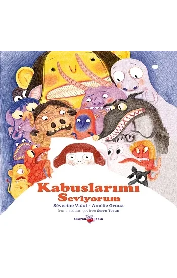 Kabuslarımı Seviyorum